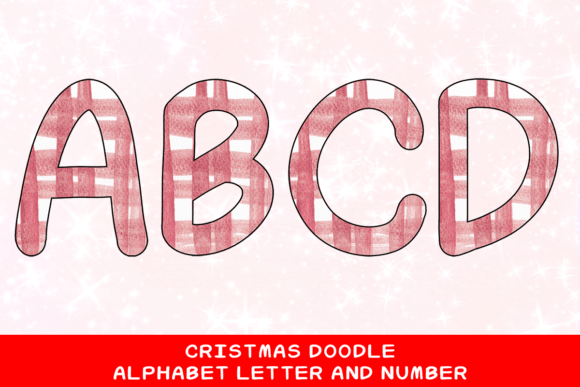 Christmas Doodle Alphabet Letter 102: The Ultimate Asset for Modern Creative Projects